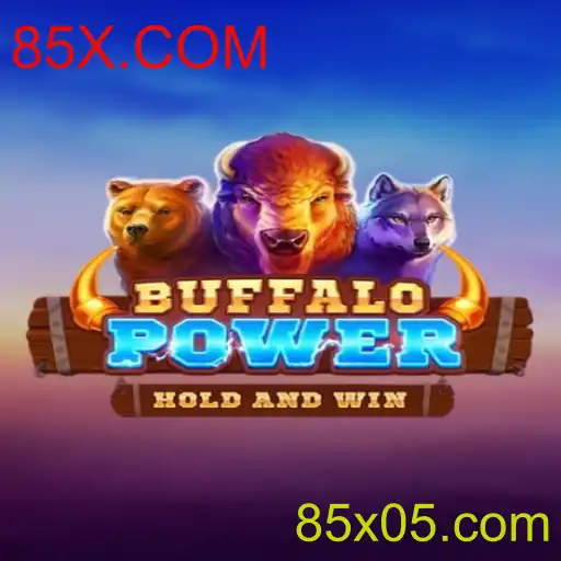 Descubra o Mundo Exuberante de BuffaloPower no 85X.COM